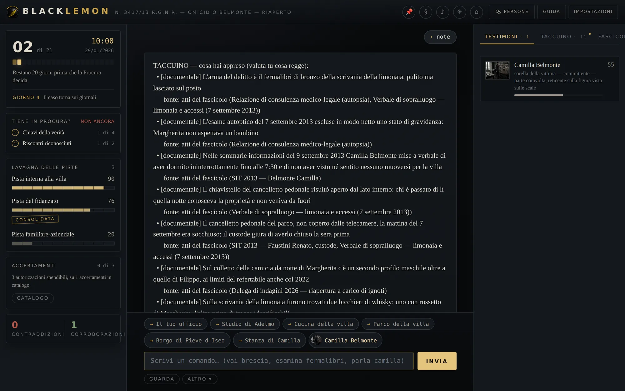 Il taccuino nel gioco: fatti etichettati come documentali con la fonte, la lavagna delle piste a sinistra con una pista consolidata